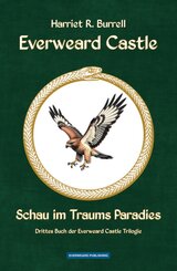 Everweard Castle - Schau im Traums Paradies
