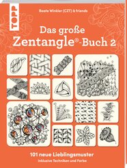 Das gro&szlig;e Zentangle-Buch 2