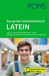 PONS Das gro&szlig;e Schulw&ouml;rterbuch Latein, m.  Buch, m.  Online-Zugang