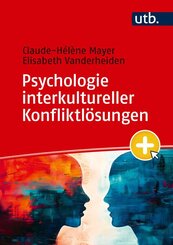 Psychologie interkultureller Konfliktl&ouml;sungen