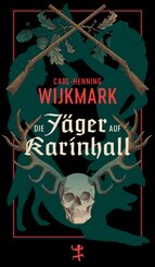 Die J&auml;ger auf Karinhall