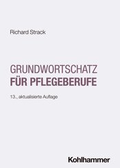 Grundwortschatz f&uuml;r Pflegeberufe