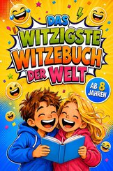 Das witzigste Witzebuch der Welt