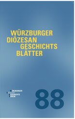 W&uuml;rzburger Di&ouml;zesangeschichtsbl&auml;tter 88 (2025)