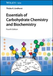 Essentials of Carbohydrate Chemistry and Biochemistry