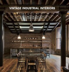 Vintage Industrial Interiors