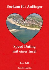 Borkum f&uuml;r Anf&auml;nger