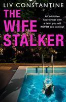 The Wife Stalker