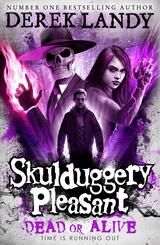 Skulduggery Pleasant - Dead or Alive