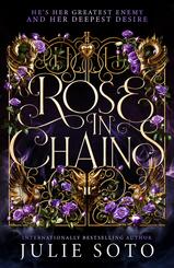 The Rose in Chains