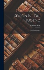 Sch&ouml;n Ist Die Jugend