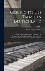 Geschichte Des Tanzes in Deutschland