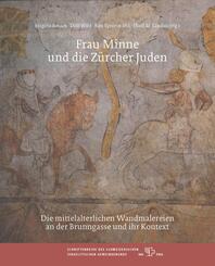 Frau Minne und die Z&uuml;rcher Juden