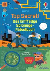 Top Secret! Das kniffelige Spionage-R&auml;tselbuch