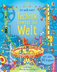 Ich wei&szlig; mehr! Technik bewegt die Welt