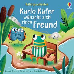 K&auml;fergeschichten: Karlo K&auml;fer w&uuml;nscht sich einen Freund