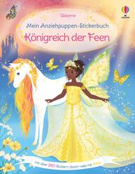 Mein Anziehpuppen-Stickerbuch: K&ouml;nigreich der Feen