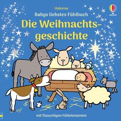 Babys liebstes F&uuml;hlbuch: Die Weihnachtsgeschichte