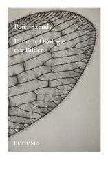 F&uuml;r eine &Ouml;kologie der Bilder