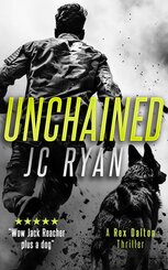 Unchained: A Rex Dalton Thriller