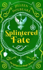 Splintered Fate: A Paranormal Women's Fiction Urban Fantasy Novel