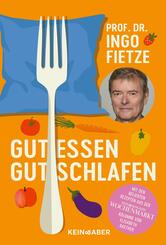 Gut essen, gut schlafen