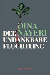 Der undankbare Fl&uuml;chtling