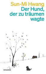 Der Hund, der zu tr&auml;umen wagte