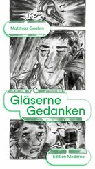 Gl&auml;serne Gedanken