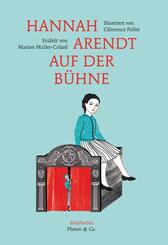 Hannah Arendt auf der B&uuml;hne