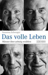 Das volle Leben