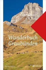Wanderbuch Graub&uuml;nden