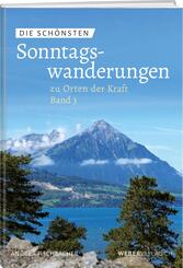 Die sch&ouml;nsten Sonntagswanderungen zu Orten der Kraft 3
