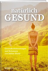 Nat&uuml;rlich gesund