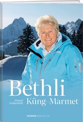 Bethli K&uuml;ng-Marmet