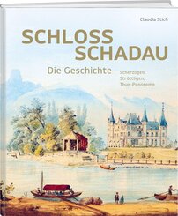 Schloss Schadau - Die Geschichte