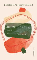 Lieben und l&uuml;gen