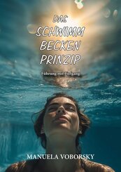 Das Schwimmbeckenprinzip