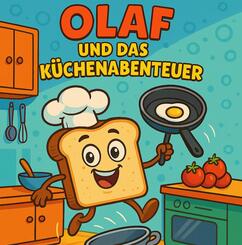 Olaf und das K&uuml;chenabenteuer