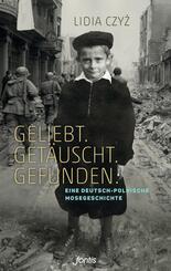 Geliebt. Get&auml;uscht. Gefunden.