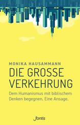 Die gro&szlig;e Verkehrung