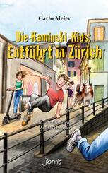 Die Kaminski-Kids: Entf&uuml;hrt in Z&uuml;rich