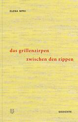 Das Grillenzirpen zwischen den Rippen