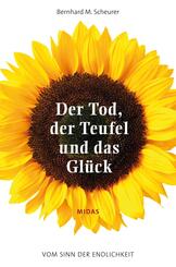 Der Tod, der Teufel und das Gl&uuml;ck