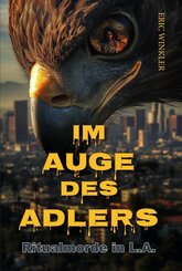 Im Auge des Adlers