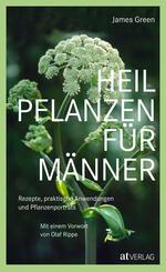 Heilpflanzen f&uuml;r M&auml;nner