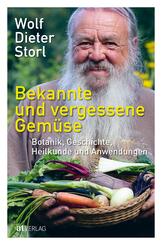 Bekannte und vergessene Gem&uuml;se