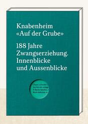 Knabenheim "Auf der Grube"