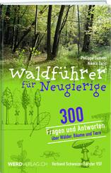 Waldf&uuml;hrer f&uuml;r Neugierige