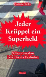 Jeder Kr&uuml;ppel ein Superheld